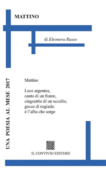 Mattino - Eleonora Russo - Libro Il Convivio 2016 | Libraccio.it