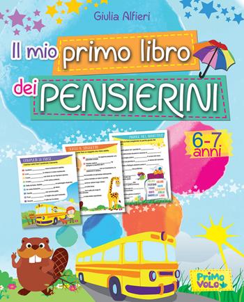Il mio primo libro dei pensierini. Ediz. a colori - Giulia Alfieri - Libro Primo Volo 2017 | Libraccio.it