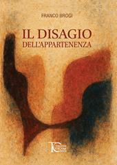 Il disagio dell'appartenenza