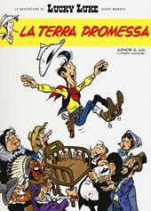 La terra promessa. Lucky Luke