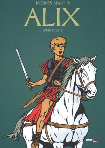 Alix. L'integrale. Vol. 1 - Jacques Martin - Libro Editoriale Cosmo 2017, Nona Arte | Libraccio.it