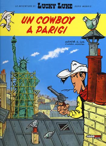 Un cowboy a Parigi. Lucky Luke - Jul, Achdé - Libro Nona Arte 2019 | Libraccio.it