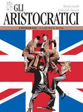 Gli aristocratici. L'integrale. Vol. 5: In giro per il mondo.