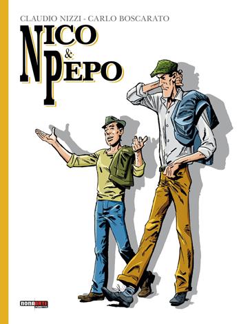 Nico & Pepo - Claudio Nizzi, Carlo Boscarato - Libro Editoriale Cosmo 2019, Nona Arte | Libraccio.it
