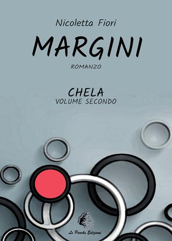 Margini - Nicoletta Fiori - Libro Le Parche 2023, Il filo di Cloto | Libraccio.it
