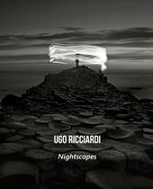 Nightscapes. Ediz. italiana e inglese