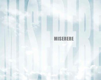 Miserere - Francesca Canfora, Carla Crosio, Daniele De Luca - Libro Prinp Editoria d'Arte 2.0 2016 | Libraccio.it