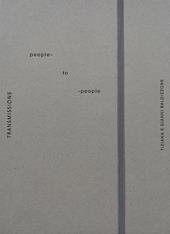 Transmissions. People-to-people