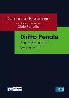 Diritto penale. Parte speciale. Vol. 2 - Domenico Piccininno - Libro Primiceri Editore 2016, FastLaw | Libraccio.it