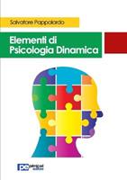 Elementi di psicologia dinamica - Salvatore Pappalardo - Libro Primiceri Editore 2016, PE Psicologia | Libraccio.it