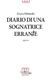 Diario di una sognatrice errante. Appunti