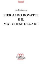 Pier Aldo Rovatti e il Marchese de Sade