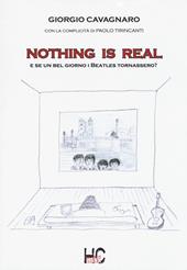 Nothing is real. E se un bel giorno i Beatles tornassero?