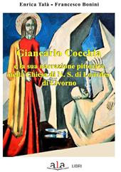 Giancarlo Cocchia e la sua narrazione pittorica nella chiesa di N.S. di Lourdes di Livorno