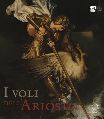 I voli dell'Ariosto  - Libro Officina Libraria 2016 | Libraccio.it