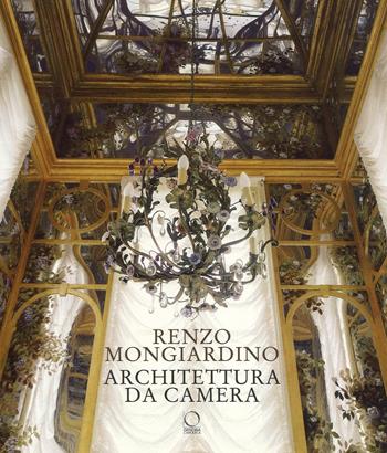 Renzo Mongiardino. Architettura da camera. Ediz. illustrata  - Libro Officina Libraria 2016, La grande officina | Libraccio.it