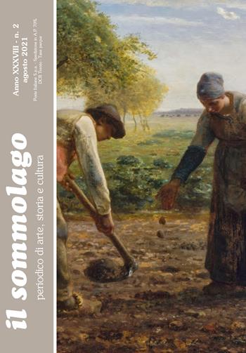 Il sommolago. Periodico di storia, arte e cultura (2021). Vol. 2  - Libro Il Sommolago 2021 | Libraccio.it