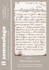 Il sommolago. Periodico di storia, arte e cultura (2021). Vol. 3: Scrivere per vivere. Lettere, diari e memorie autobiografiche di soldati trentini nella Grande Guerra.