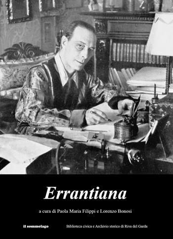 Errantiana  - Libro Il Sommolago 2022 | Libraccio.it