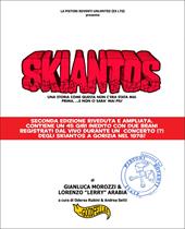 Skiantos. Una storia come questa non c'era mai stata prima, ...e non ci sarà mai più.. Nuova ediz.