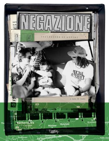 Collezioni di attimi. Negazione 1983-1992. Ediz. illustrata - Negazione - Libro Goodfellas 2022, Spittle | Libraccio.it