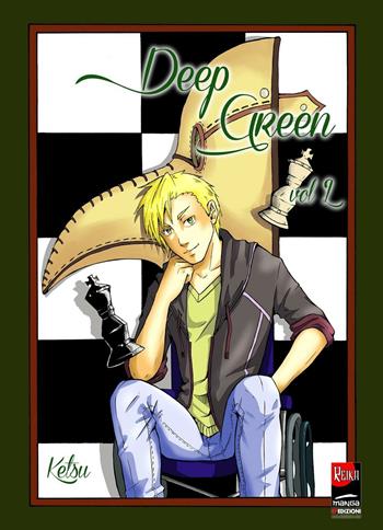 Deep Green. Vol. 2 - Ketsu - Libro EF Edizioni 2016, Reika manga | Libraccio.it
