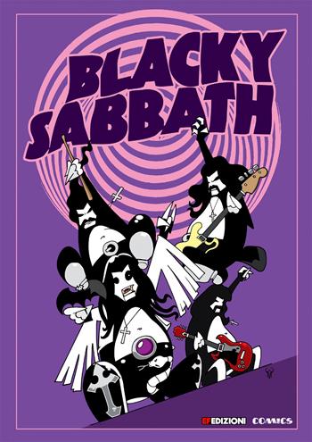 Blacky Sabbath - Blacky Mole - Libro EF Edizioni 2017, Comics | Libraccio.it
