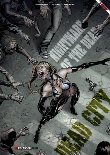 Dead City. Nightmare of the dead - Guido Barsi - Libro EF Edizioni 2018, Erotika | Libraccio.it