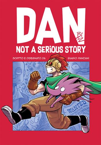 Dan. Not a serious story - Biagio Panzani - Libro EF Edizioni 2020, Reika manga | Libraccio.it