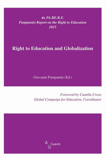 Right to education and globalization  - Libro A&G 2016 | Libraccio.it
