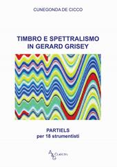 Timbro e spettralismo in Gerard Grisey. Partiels per 18 strumentisti