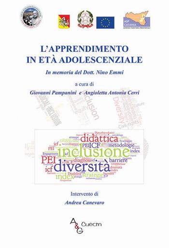 L' apprendimento in età adolescenziale. In memoria del dott. Nino Emmi  - Libro A&G 2017 | Libraccio.it