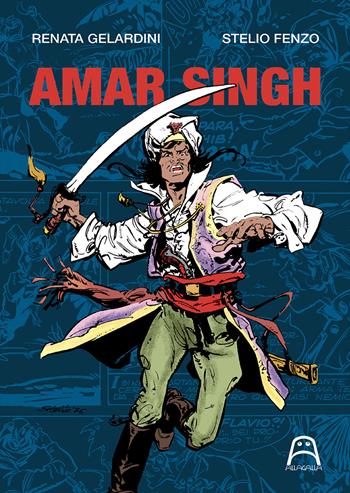 Amar Singh - Renata Gelardini - Libro Allagalla 2019 | Libraccio.it