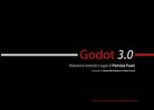 Godot 3.0. Ediz. illustrata