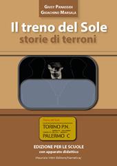 Il treno del sole. Storie di terroni