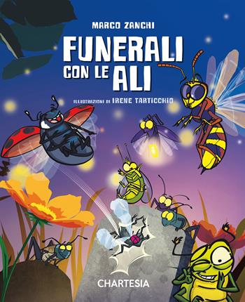 Funerali con le ali. Ediz. a caratteri grandi - Marco Zanchi - Libro Edizioni Chartesia 2022, Kids | Libraccio.it