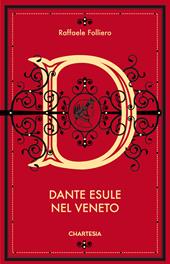 Dante esule nel Veneto