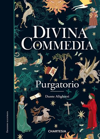 Divina Commedia. Purgatorio. Vol. 2 - Dante Alighieri - Libro Edizioni Chartesia 2021, Epica | Libraccio.it