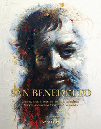 San Benedetto. Affreschi, dipinti e bozzetti per l'abbazia di Montecassino. Ediz. italiana e inglese - Sergio Favotto - Libro Edizioni Chartesia 2023 | Libraccio.it