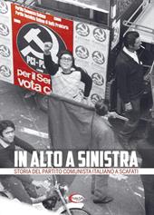 In alto a sinistra. Storia del partito comunista italiano a Scafati