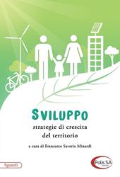 Sviluppo. Strategie di crescita del territorio