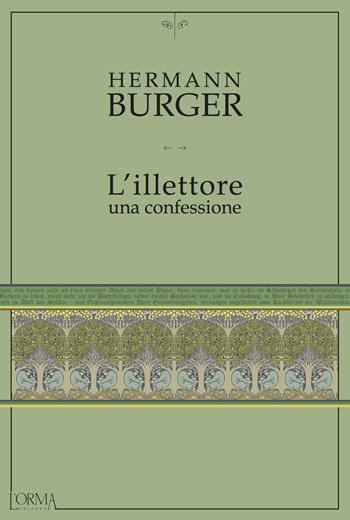 L' illettore. Una confessione - Hermann Bürger - Libro L'orma 2017, Kreuzville Aleph | Libraccio.it