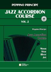 Jazz accordion course. Metodo. Con CD-Audio. Vol. 2