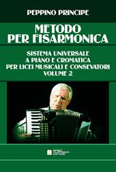 Metodo per fisarmonica. Sistema universale a piano e cromatica. Vol. 2