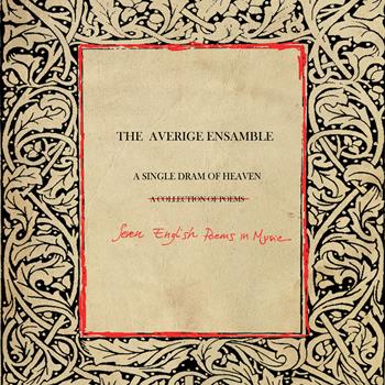 A single dram of heaven. Con CD-Audio - The Averige Ensamble - Libro Biagio Ciuffreda 2019 | Libraccio.it
