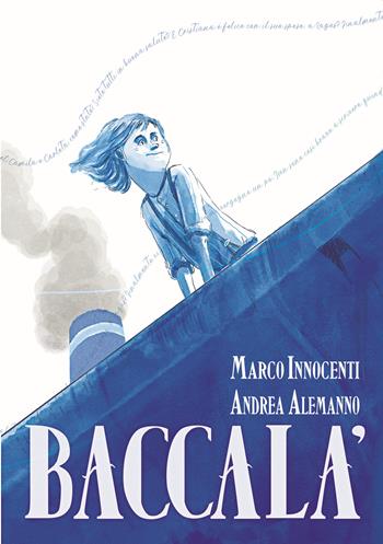 Baccalà - Marco Innocenti - Libro Albero delle Matite 2020 | Libraccio.it