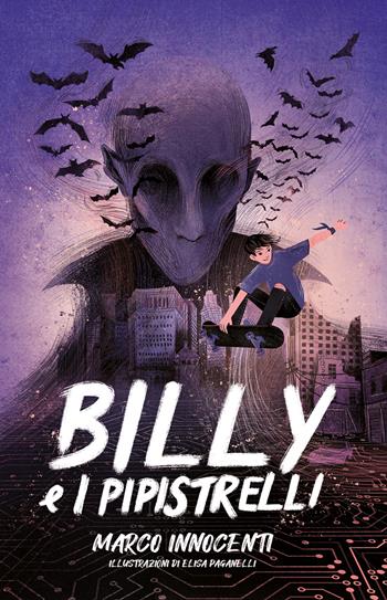 Billy e i pipistrelli - Marco Innocenti - Libro Albero delle Matite 2021 | Libraccio.it
