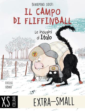 Il campo di Fliffinball. Le indagini di Italo. Ediz. ad alta leggibilità - Beniamino Sidoti - Libro Albero delle Matite 2025, XS. Extra-Small | Libraccio.it