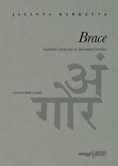 Brace. Testo hindi a fronte. Ediz. bilingue