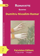 Romayatte. Quartine. Ediz. integrale